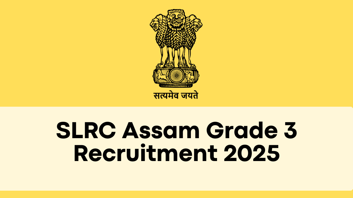 SLRC Assam Grade 3 Recruitment 2025 – Exam Results & Next Steps Explained!