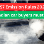 BS7 Emission Rules 2025 – What Indian Car Buyers Must Know