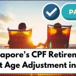 Singapore's CPF Retirement Payout Age Adjustment in 2025: Implications for Future Retirees