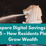 Singapore Digital Savings Push 2025 – How Residents Plan To Grow Wealth