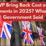 Will DWP Bring Back Cost of Living Payments in 2025? What the Government Said