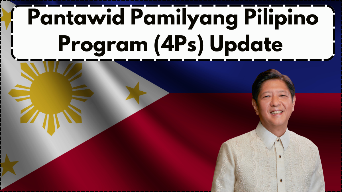 Pantawid Pamilyang Pilipino Program (4Ps) Update – August 2025 Payout Details