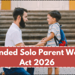 Expanded Solo Parent Welfare Act 2026 – New Benefits & Eligibility