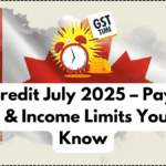 GST Credit July 2025 – Payment Dates & Income Limits You Must Know