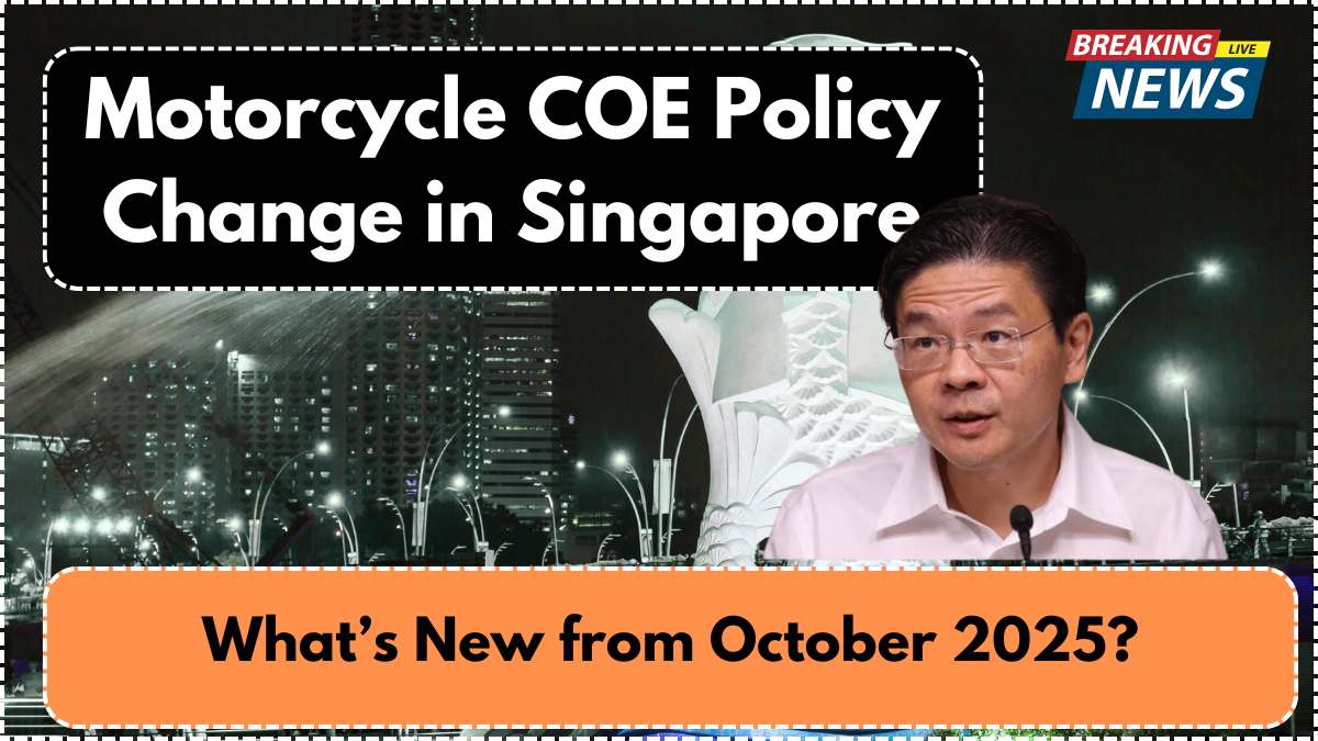 Motorcycle COE Policy Change in Singapore – What’s New from October 2025?