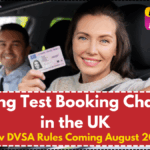 Driving Test Booking Changes in the UK – New DVSA Rules Coming August 2025