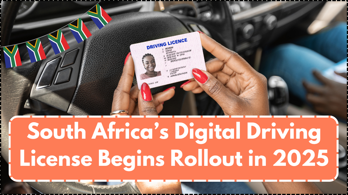 South Africa’s Digital Driving License Begins Rollout in 2025