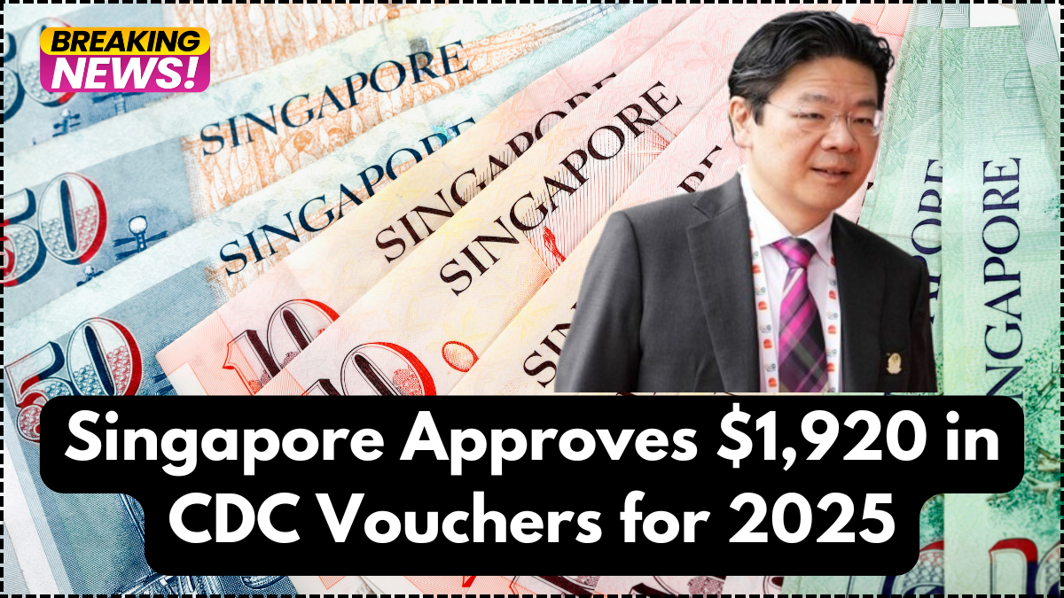 Singapore Approves $1,920 in CDC Vouchers for 2025: Eligibility and Redemption Details