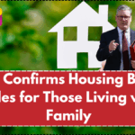DWP Confirms Housing Benefit Rules for Those Living with Family – 2025 Update