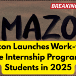 Amazon Launches Work-from-Home Internship Program for Students in 2025