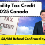 Disability Tax Credit 2025 Canada: Up to $8,986 Refund Confirmed by CRA