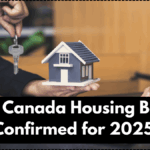 $500 Canada Housing Benefit Confirmed for 2025 – Eligibility, Date & CRA Info