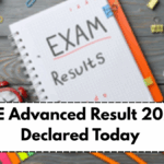 JEE Advanced Result 2025 Declared Today – Toppers, Cut-Offs & Counselling Dates Revealed